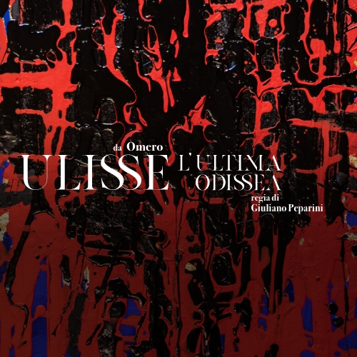 Ulysses, the Final Odyssey, directed by Giuliano Peparini, Greek Theatre of Syracuse 2027